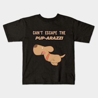 can't escape the pup-arazzi design Kids T-Shirt